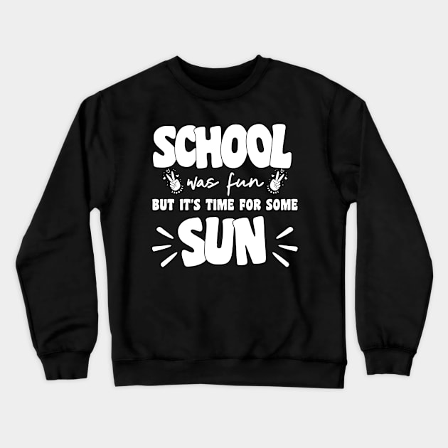 Last Day Of School Crewneck Sweatshirt by Xtian Dela ✅